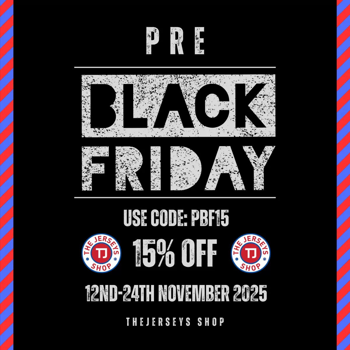 Pre Black Friday - thejerseys